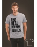 Koszulka dla taty córki/syna Only real men make