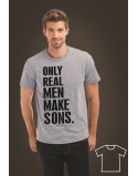 Koszulka dla taty córki/syna Only real men make