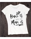 Koszulka Mama Home ist