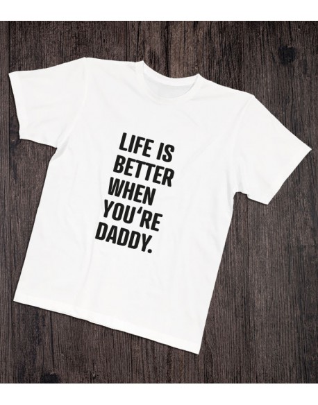 Koszulka dla taty Life is better