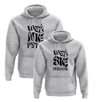 Bluzy dla pary Weź nie pytaj